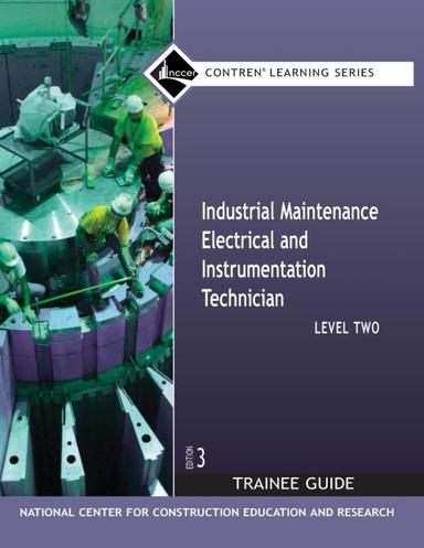 Industrial Maintenance Electrical & Instrumentation Technician Level 2