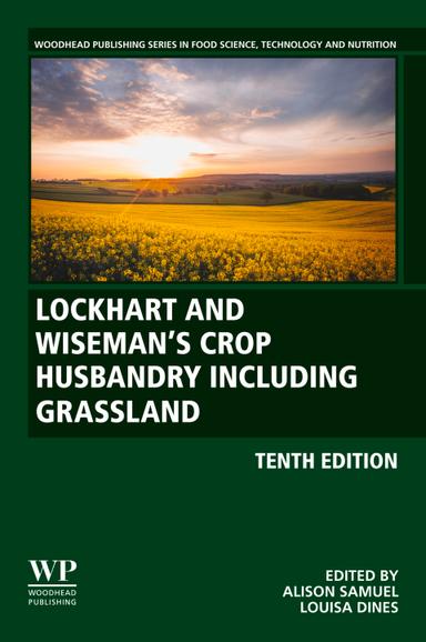 Lockhart and Wiseman’s Crop Husbandry Including Grassland