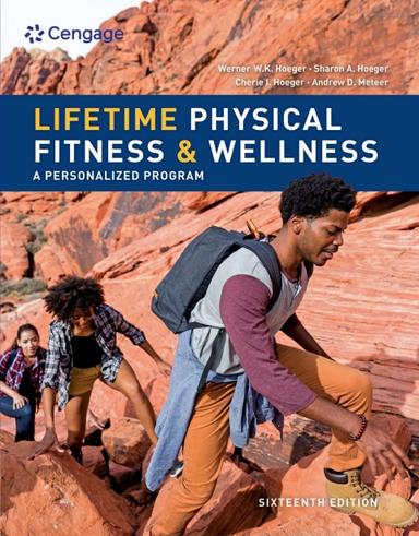 Lifetime Physical Fitness and Wellness: A Personalized Program