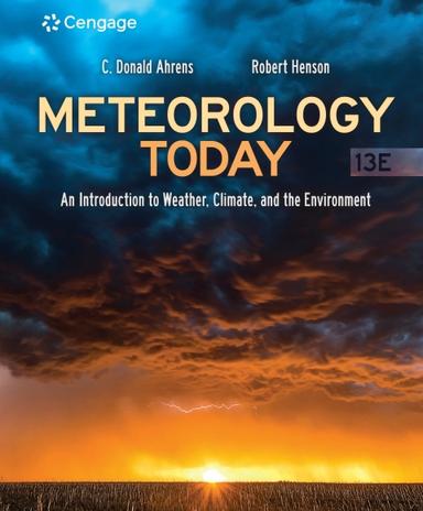 Meteorology Today: An Introduction to Weather, Climate, and the Environment