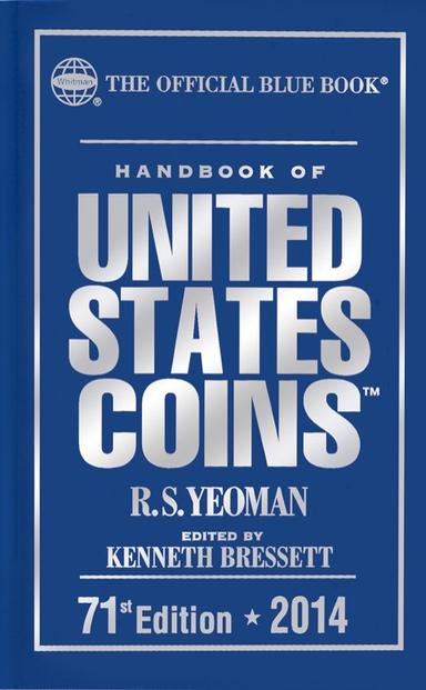 Handbook of United States Coins 2014