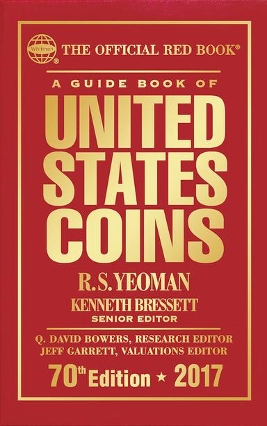 A Guide Book of United States Coins 2017