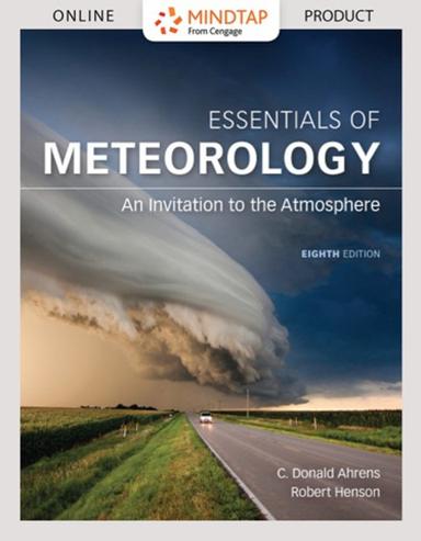 MindTap Earth Sciences for Ahrens’ Essentials of Meteorology: An Invitation to the Atmosphere, 8th Edition, [Instant Access], 1 term (6 months)