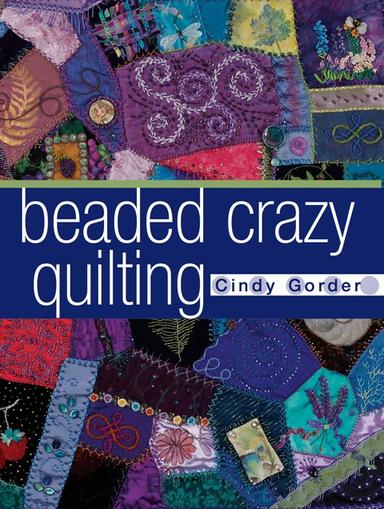 Beaded Crazy Quilting