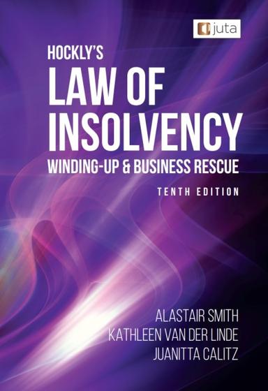 Hockly's Law of Insolvency, Winding-up and Business Rescue
