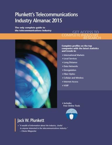 Plunkett's Telecommunications Industry Almanac 2015