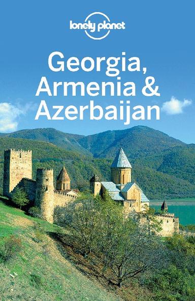 Lonely Planet Georgia, Armenia