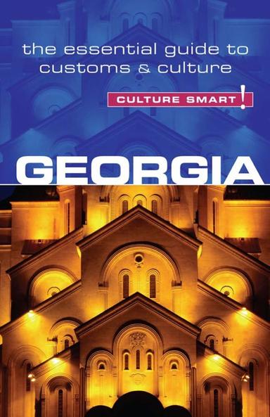 Georgia - Culture Smart!