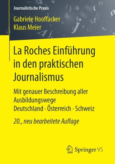 La Roches Einführung in den praktischen Journalismus