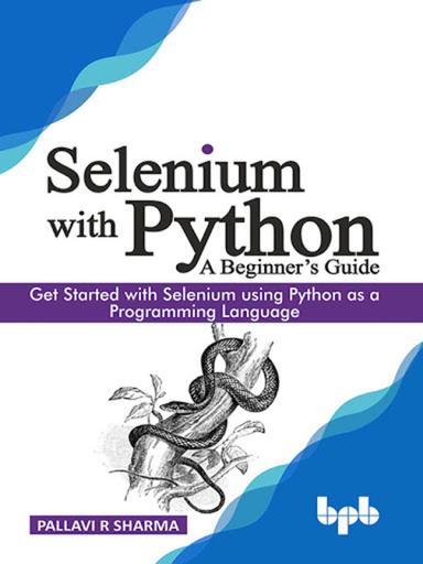 Selenium with Python - A Beginner’s Guide